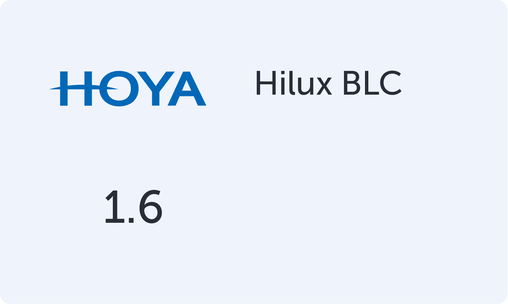 HOYA Hilux 1.60 BLC