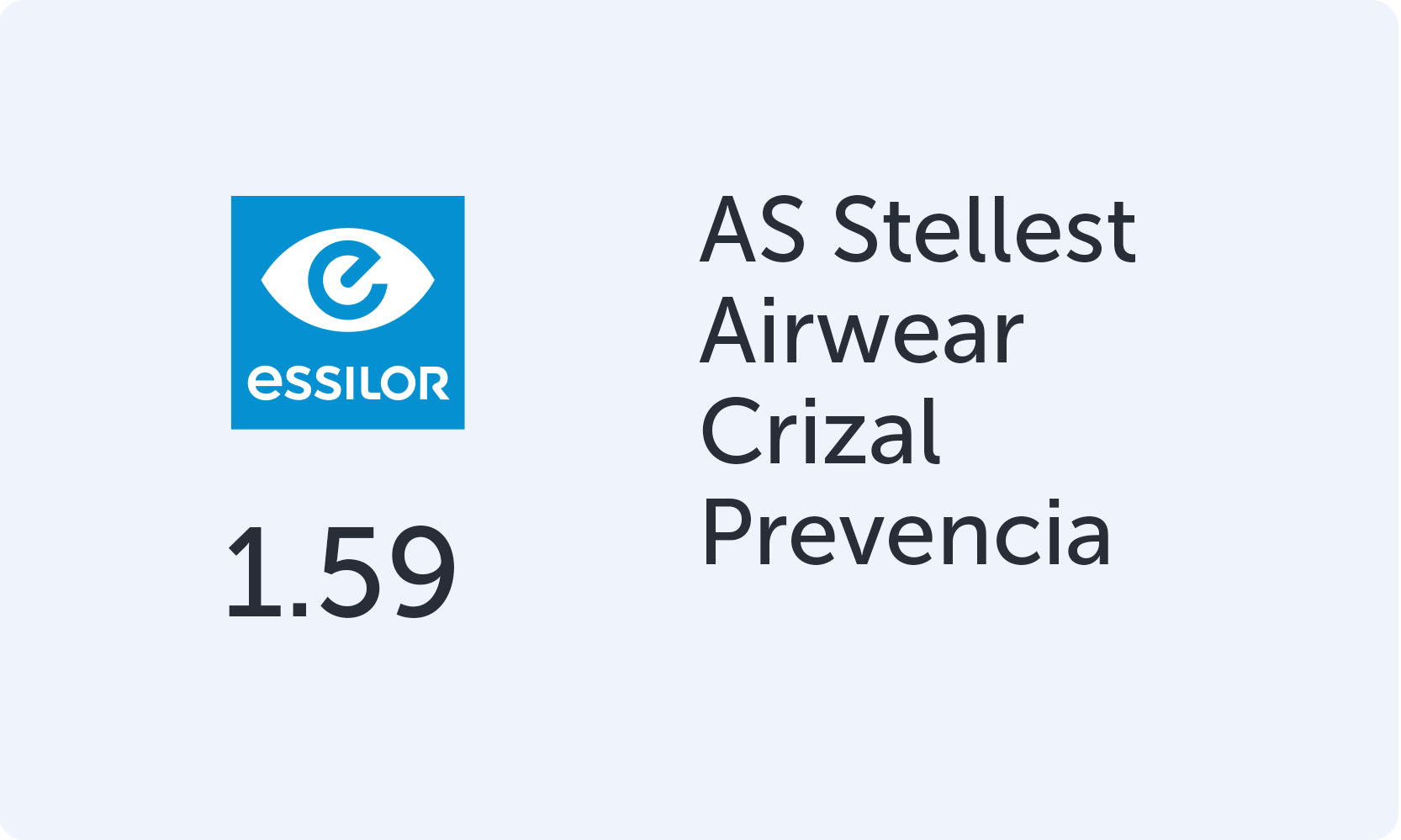 Essilor AS Stellest Airwear 1.59 Crizal Prevencia