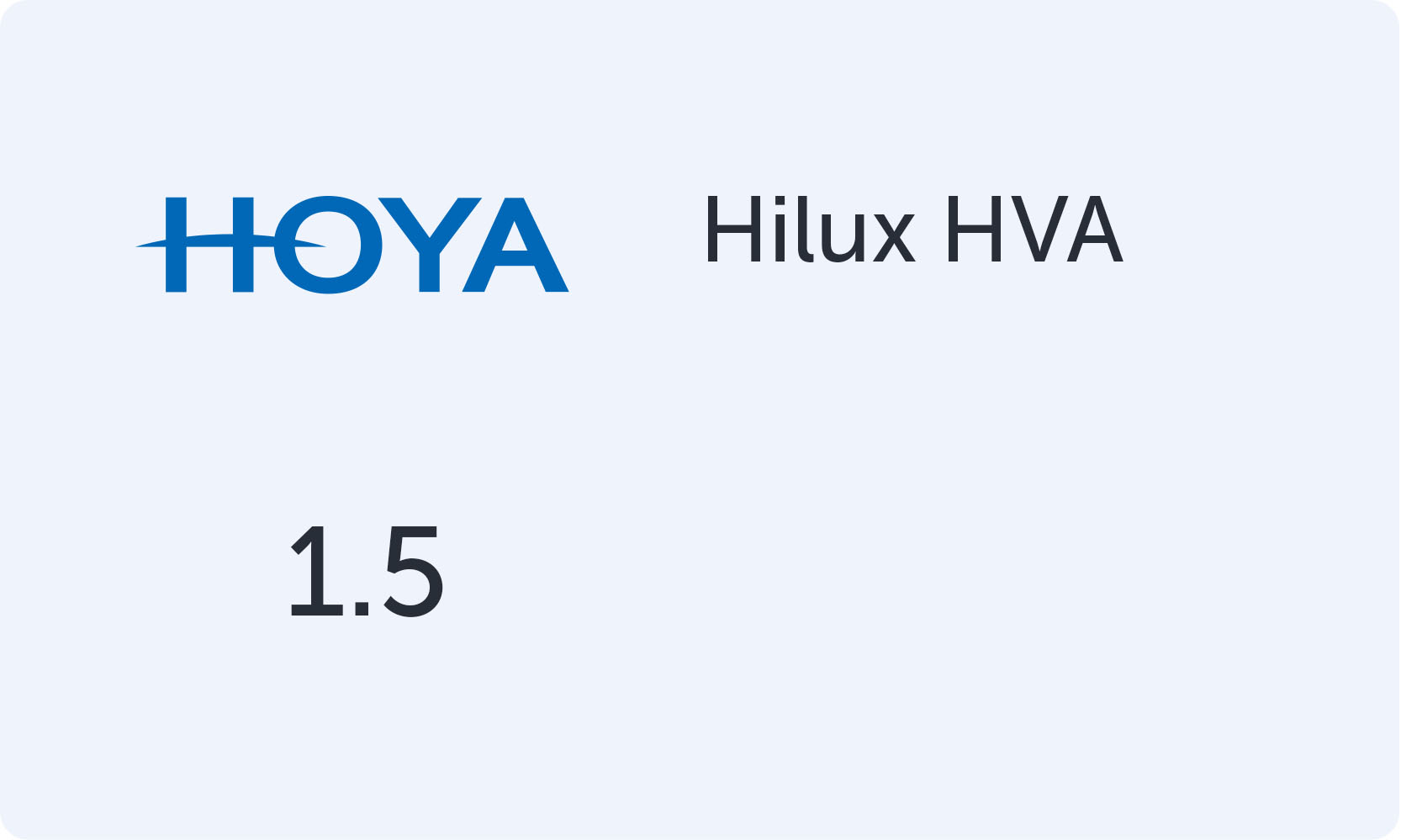 HOYA Hilux 1.50 HVA